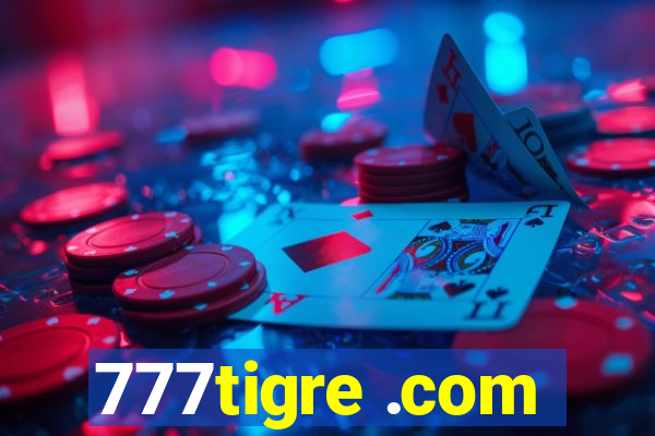 777tigre .com
